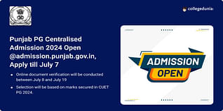 Punjab PG Centralised Admission 2024 Open @admission.punjab.gov.in, Apply till July 7